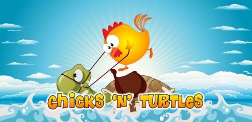 Chicks and Turtles
