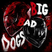 Big Bad Dogs (18+)