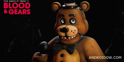 FNAF: BLOOD & GEARS